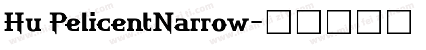 Hu PelicentNarrow字体转换